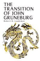 The Transition of John Gruneburg 164416308X Book Cover