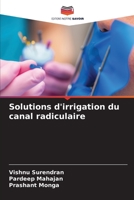 Solutions d'irrigation du canal radiculaire 6206302237 Book Cover