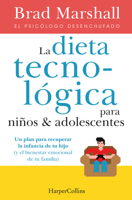 La dieta tecnológica para niños y adolescentes 8491396225 Book Cover