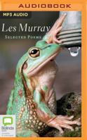 Les Murray: Selected Poems 1489402950 Book Cover