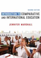 Introduction to Comparative and International Education 1446273202 Book Cover