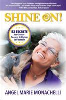 Shine On!: 52 Secrets for Greater Success 2nd Edition 0997734116 Book Cover