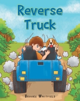 Reverse Truck 1638811377 Book Cover