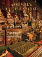 Assembly of the Exalted: The Tibetan Shrine Room from the Alice S. Kandell Collection 883367018X Book Cover