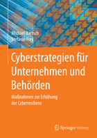 Cyberstrategien Fur Unternehmen Und Behorden: Manahmen Zur Erhohung Der Cyberresilienz 3658161388 Book Cover