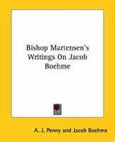 Bishop Martensen's Writings On Jacob Boehme 1425300626 Book Cover