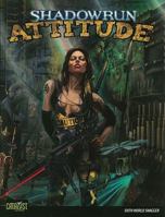 Shadowrun Attitude 193485722X Book Cover