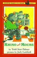 Rhino and Mouse 0140384332 Book Cover