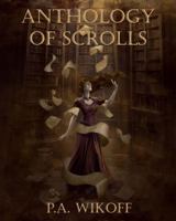 Anthology of Scrolls 0999005812 Book Cover
