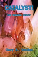 Catalyst! 1533220344 Book Cover
