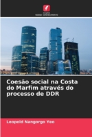 Coesão social na Costa do Marfim através do processo de DDR 6205930919 Book Cover