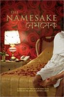 The Namesake: A Portrait of the Film Based on the Novel by Jhumpa Lahiri 1557047413 Book Cover