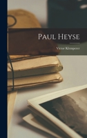 Paul Heyse 1018342435 Book Cover
