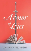 Armor of Lies B0DQXP5HRL Book Cover