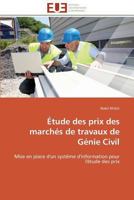 A0/00tude Des Prix Des Marcha(c)S de Travaux de Ga(c)Nie Civil 384178383X Book Cover