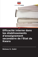 Efficacité interne dans les établissements d'enseignement secondaire de l'État de Kwara (French Edition) 6209833330 Book Cover