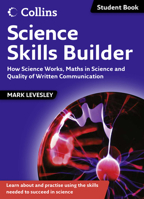 Science Skills - Science Skills Builder: How Science Works, Maths in Science and Quality of Written Communication 0007457251 Book Cover