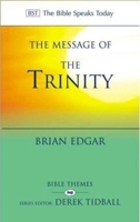 The Message Of The Trinity: Life In God (Bible Speaks Today) 083082409X Book Cover
