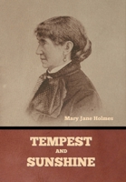 Tempest and Sunshine 1503129829 Book Cover