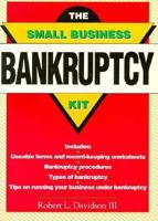 The Small Business Bankruptcy Kit 0471576506 Book Cover