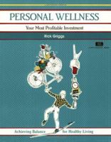 Personal Wellness: Your Most Profitable Investment (Fifty-Minute Series) 1560520213 Book Cover