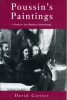 Poussin's Paintings: A Study in Art-Historical Methodology 0271008164 Book Cover