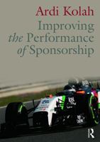 Improving the Performance of Sponsorship 0415637899 Book Cover