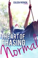 The Art of Chasing Normal 0989095134 Book Cover