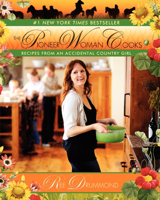 The Pioneer Woman Cooks: Recipes from an Accidental Ranch Wife 0061658197 Book Cover