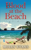 Blood At The Beach: A Travel Nurse Mystery Book 2 1954483066 Book Cover