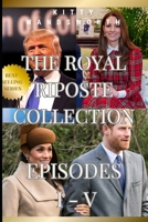 Royal Riposte Volumes I-V B0CGL1LSGW Book Cover