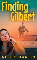 Finding Gilbert 0648925838 Book Cover