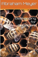Beekeeping for Beginners B0CDQ29XJL Book Cover