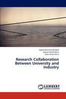 Research Collaboration Between University and Industry 3846516279 Book Cover