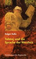 Tolstoj Und Die Sprache Der Weisheit 3525560044 Book Cover