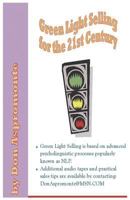 Green Light Selling for the 21st Century 1589090683 Book Cover