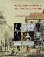 Wirtz, Wirtz, Kindler, Van Hove & Van Dieren (Dutch Edition) B0DQ2JJ2C1 Book Cover