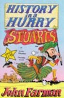 History in a Hurry: Stuarts 033037088X Book Cover