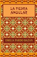 La Piedra Angular 153728052X Book Cover