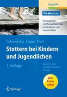 Stottern bei Kindern und Jugendlichen: Bausteine einer mehrdimensionalen Therapie (Praxiswissen Logopädie) 3662436493 Book Cover