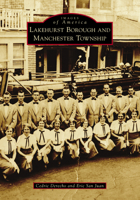 Lakehurst Borough and Manchester Township 1467105074 Book Cover