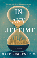 In Any Lifetime: A Novel 166251803X Book Cover