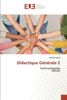 Didactique Générale 2: Psycho-pédagogie (Révisé) 6139560403 Book Cover