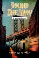 Round The Way: A Brooklyn Story B0FKZJCMQS Book Cover