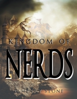 Kingdom of Nerds 1956074457 Book Cover