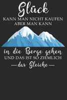 Gl�ck kann man nicht kaufen: Wochenplaner Januar bis Dezember 2020 - 1 Woche auf einen Blick - DIN A5 Monatsplaner Jahresplaner Jahr Terminplaner Checklisten & Notizen f�r Bergliebe Wanderer Berge Geb 1678372870 Book Cover