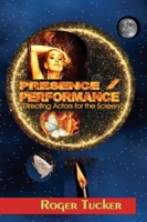 Presence/Performance: Directing Actors For The Screen 1837091110 Book Cover