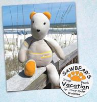 Sawbear's Orange Beach Vacation (2) (Sawbear Books) 194679001X Book Cover