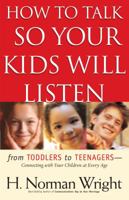 How to Talk So Your Kids Will Listen 0830733280 Book Cover