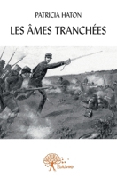 Les Âmes tranchées (French Edition) 233256389X Book Cover